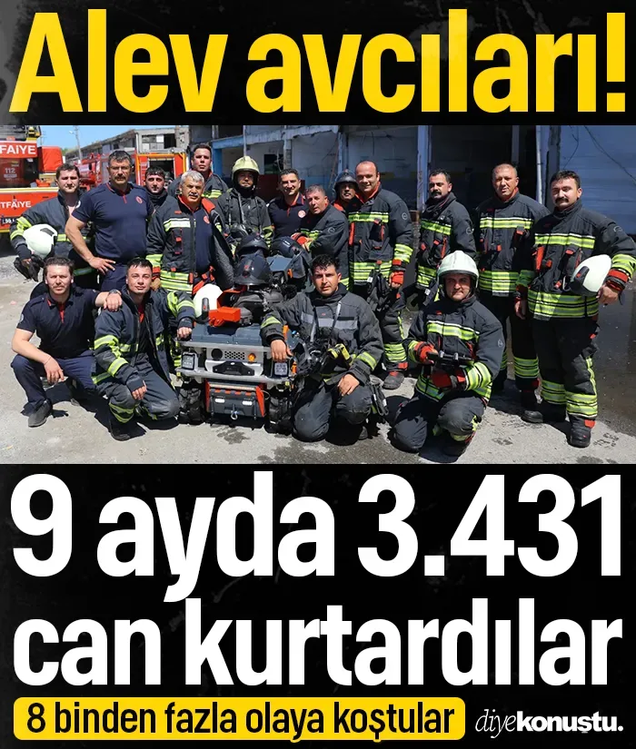 Alev avcıları! Samsun’da itfaiye ekipleri 9 ayda 3 bin 518 can kurtardı