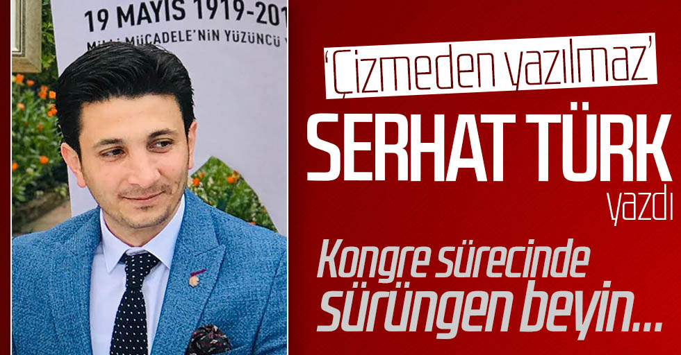 Serhat Türk yazdı: Kongre sürecinde sürüngen beyin