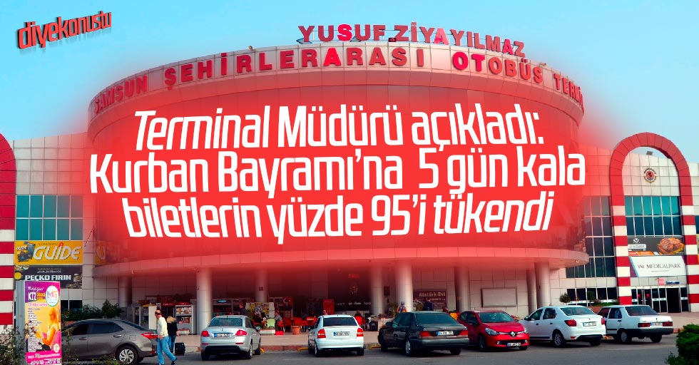 Otogarda biletlerin yüzde 95’i tükendi