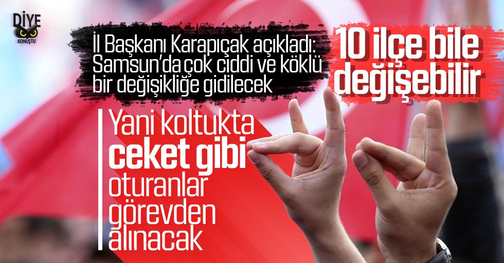 İl Başkanı açıkladı: MHP, Samsun’da köklü değişikliğe gidiyor