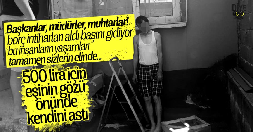 500 lira için kendini astı!