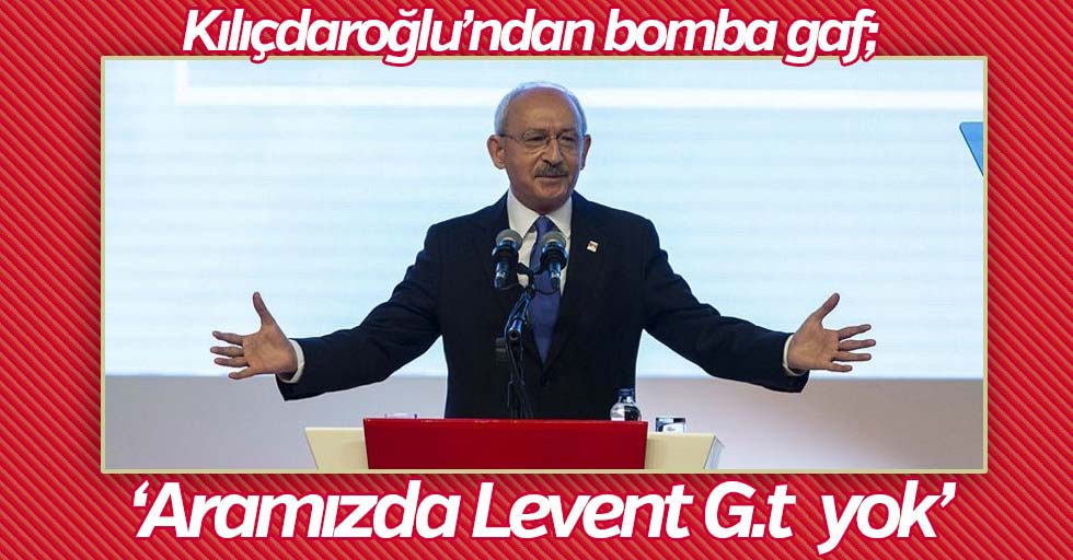 Kılıçdaroğlu’ndan siyaset tarihine geçecek gaf