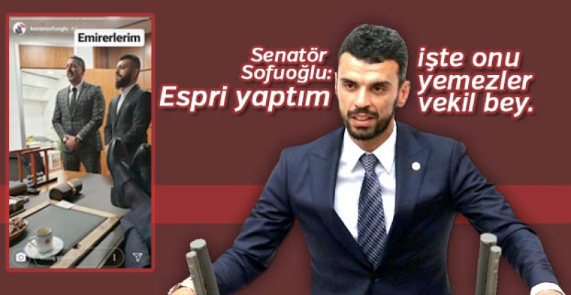 Sofuoğlu: Espri yaptım