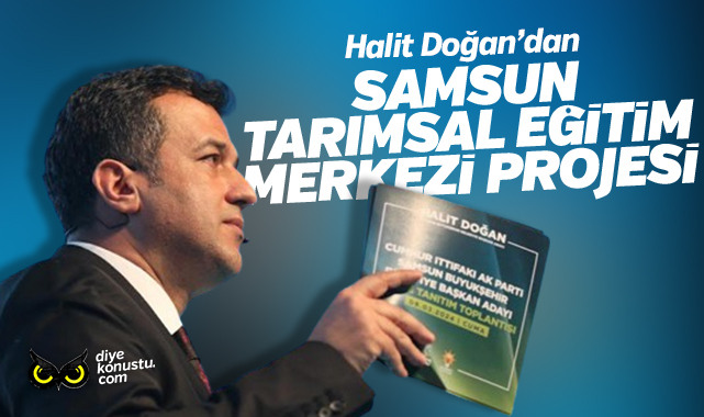 Halit Doğan’dan kırsal kalkınma projesi: SATEM