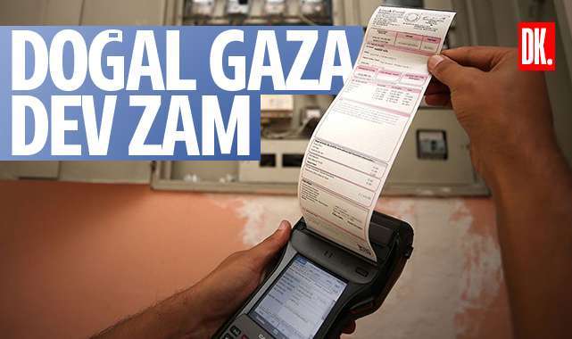 Doğal gaza dev zam… Yarından itibaren geçerli…