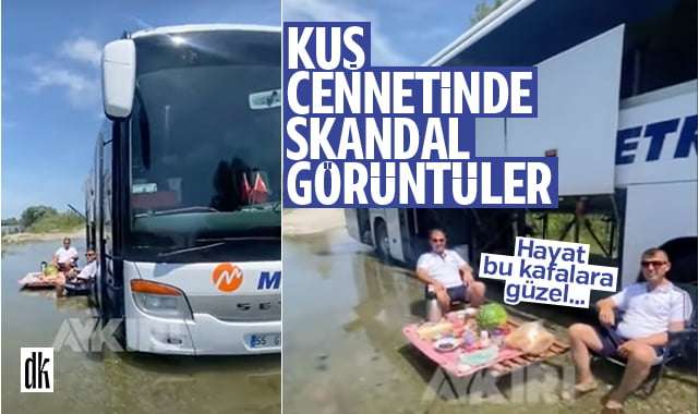 Cehaletin böylesi! Kuş Cenneti’ne otobüs sokup, sofra kurdular…
