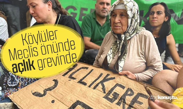 Köylüler Meclis önünde açlık grevi yapıyor