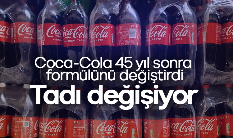 Tadı değişiyor! Coca-Cola 45 yıl sonra formülünü değiştirdi