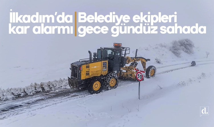 İlkadım’da kar alarmı: Belediye ekipleri gece boyu sahada