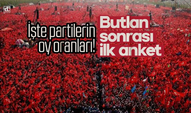 Mutlak butlan sonrası ilk anket! İşte siyasi partilerin oy oranları…