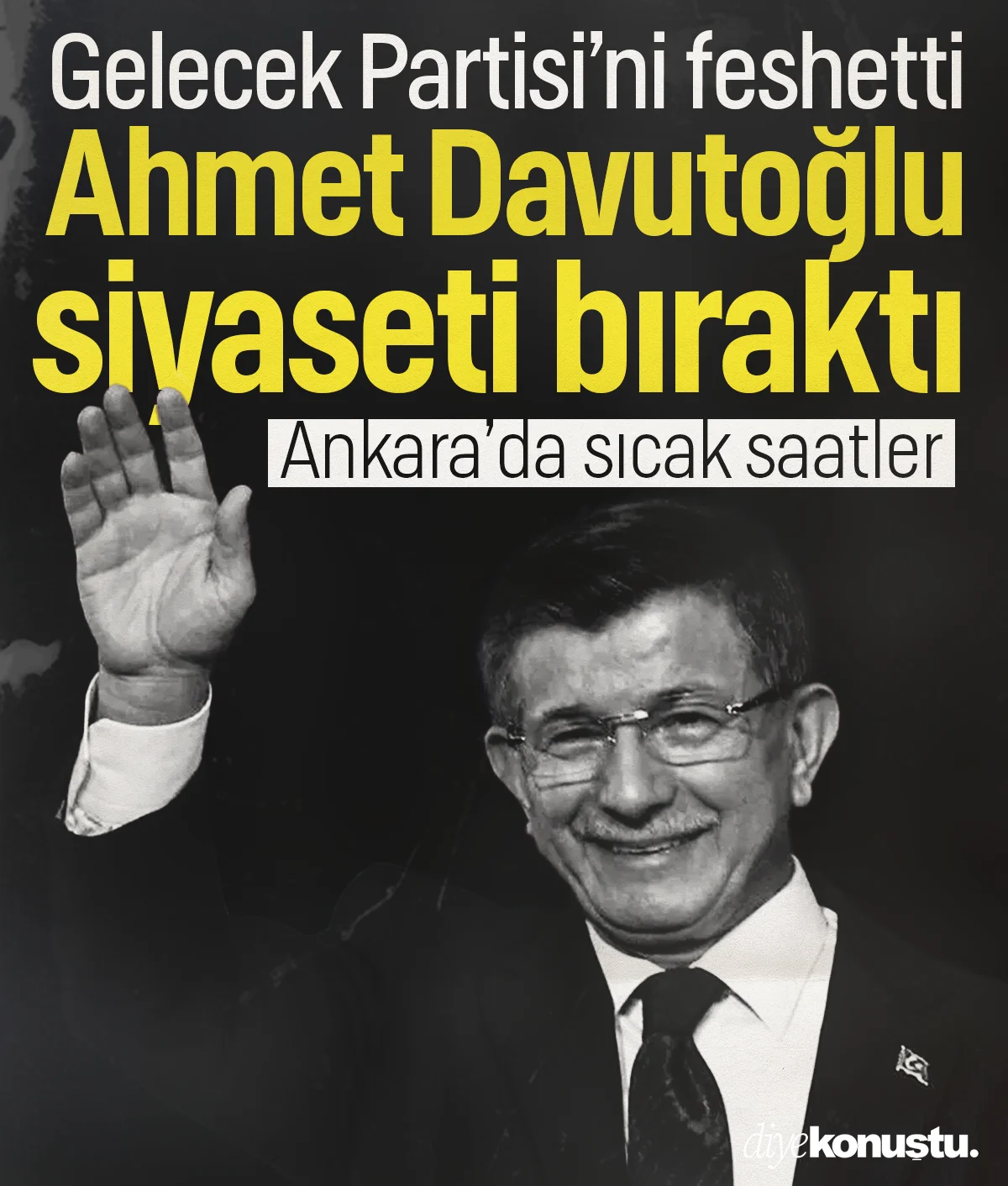 Ahmet Davutoğlu siyaseti bıraktı! Gelecek Partisi faaliyetlerini sonlandırdı