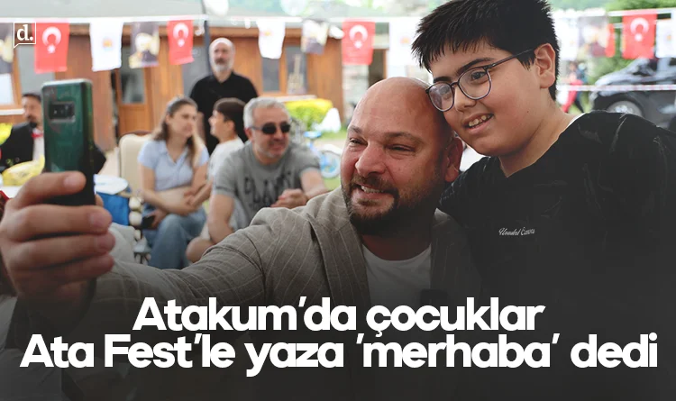 Atakum'da çocuklar Ata Fest’le yaza 'merhaba' dedi