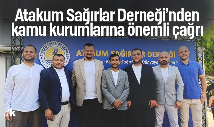 Atakum Sağırlar Derneği’nden kamu kurumlarına önemli çağrı