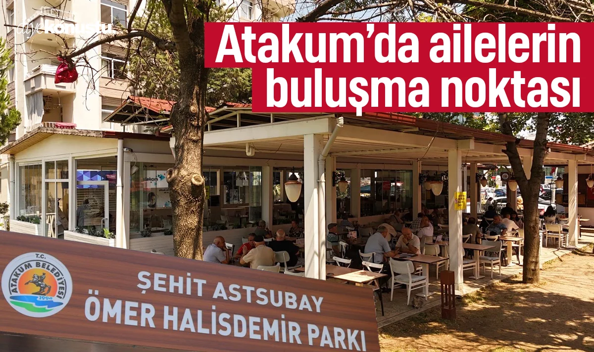 Atakum’da ailelerin buluşma noktası: Şehit Astsubay Ömer Halisdemir Parkı
