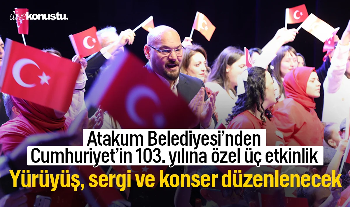 Atakum’da Cumhuriyet’in 103. yılına özel üç etkinlik
