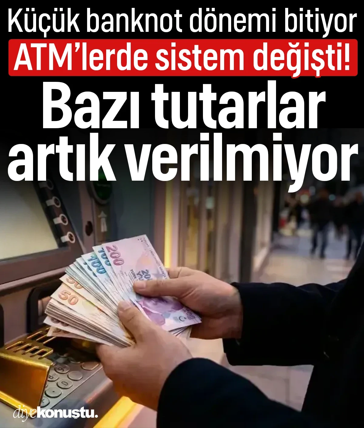 ATM’den para çekecekler dikkat: Bazı tutarlar artık verilmiyor
