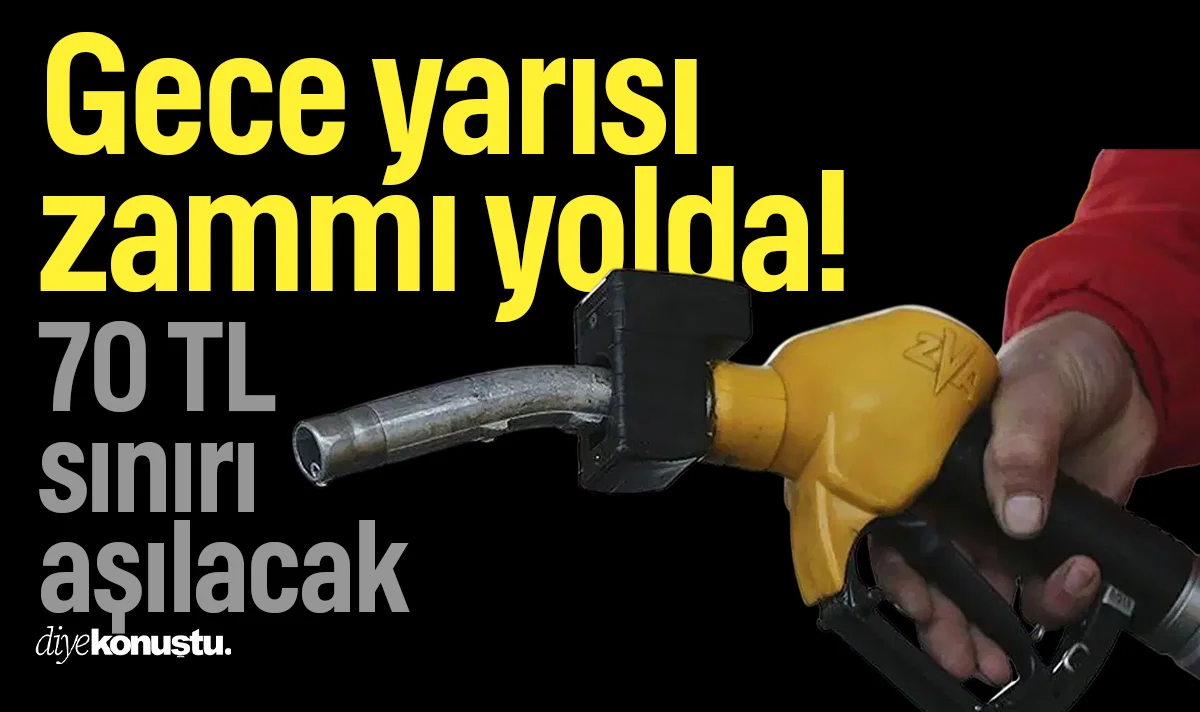 Benzine gece yarısı zammı geliyor! 70 TL sınırı aşılacak