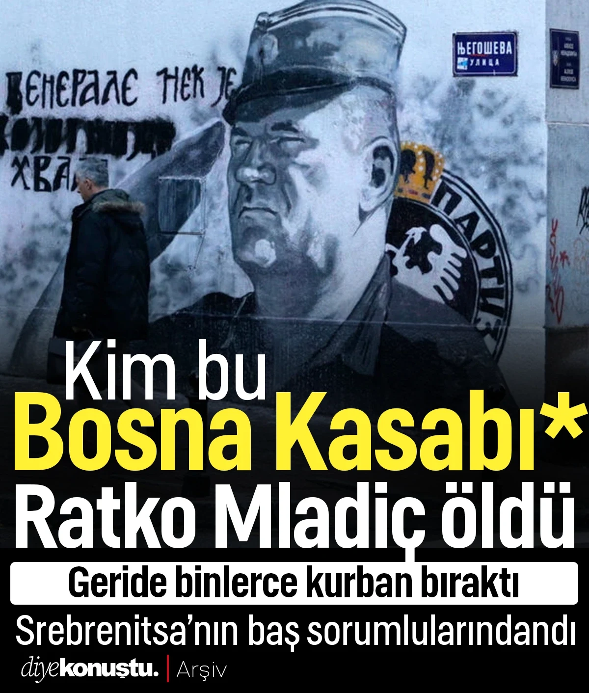 “Bosna Kasabı” öldü: Kim bu Ratko Mladiç? Srebrenitsa ve Saraybosna detayı! Neden bu isimle anılıyordu?
