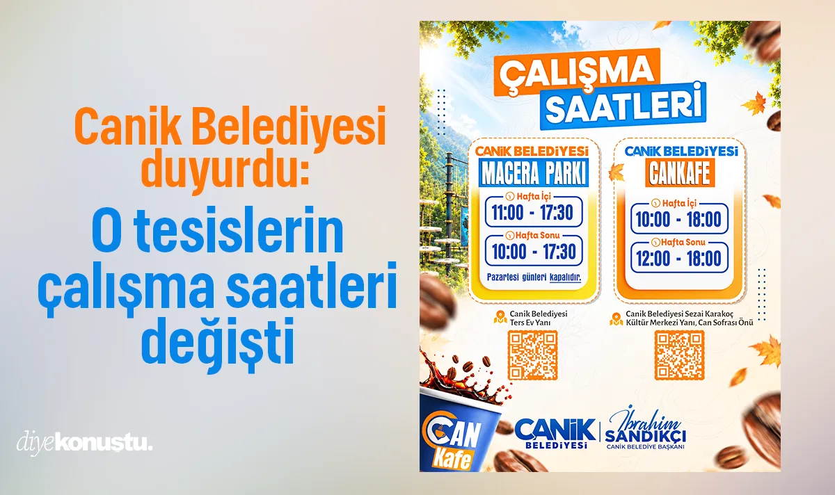 Canik Belediyesi duyurdu: O tesislerin çalışma saatleri değişti