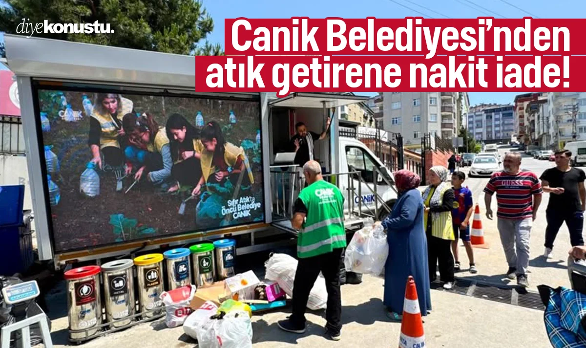 Canik’te atık getirene nakit iade! Aile bütçesine destek oluyor