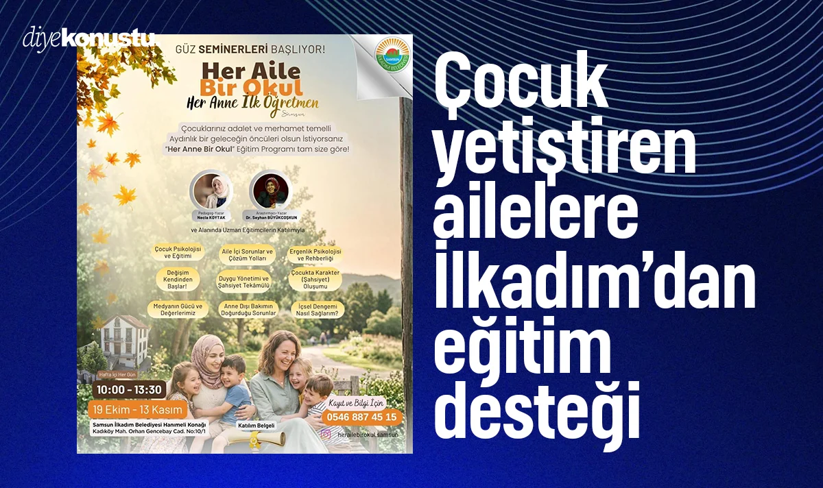 Çocuk yetiştiren ailelere İlkadım’dan eğitim desteği