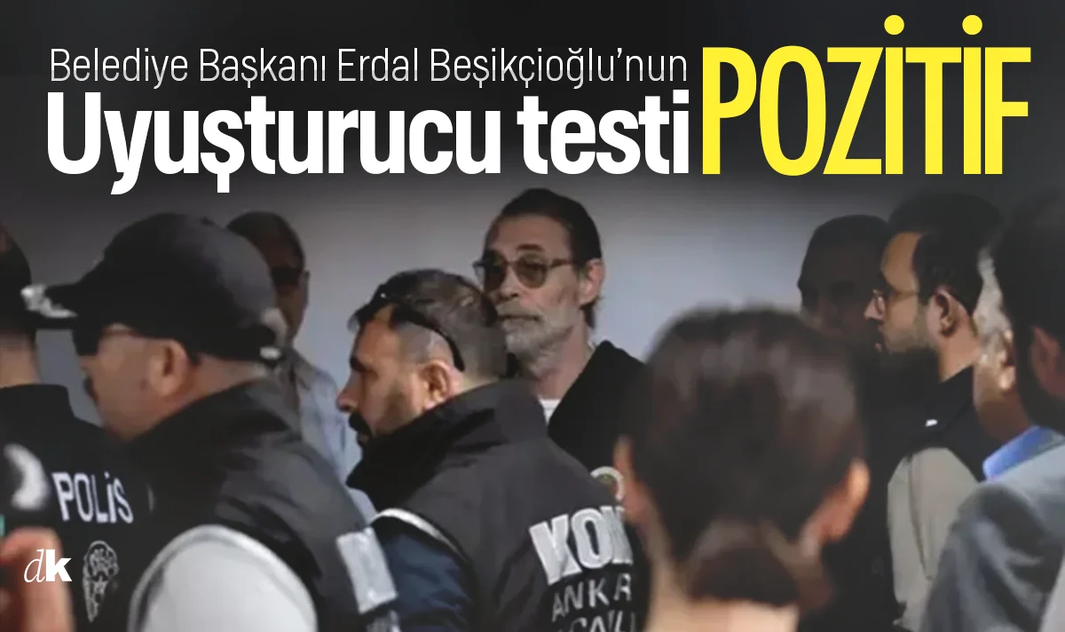 Tutuklanmıştı! Erdal Beşikçioğlu'nun uyuşturucu testi pozitif çıktı