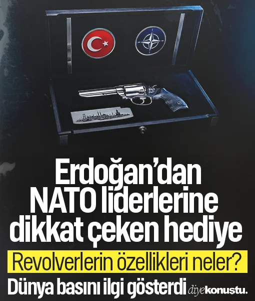 Erdoğan’ın NATO hediyesi dünya basınında: Özel üretim revolverlerin özellikleri neler?