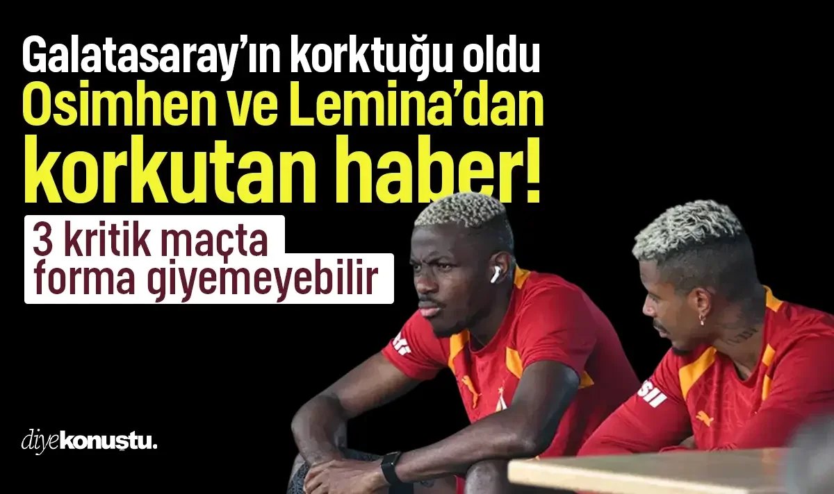 Galatasaray’ın korktuğu oldu! Osimhen ve Lemina’dan kötü haber: 3 kritik maçta forma giyemeyebilir