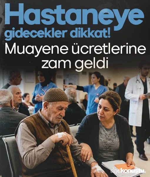 Hastaneye gidecekler dikkat! Muayene ücretleri zamlandı