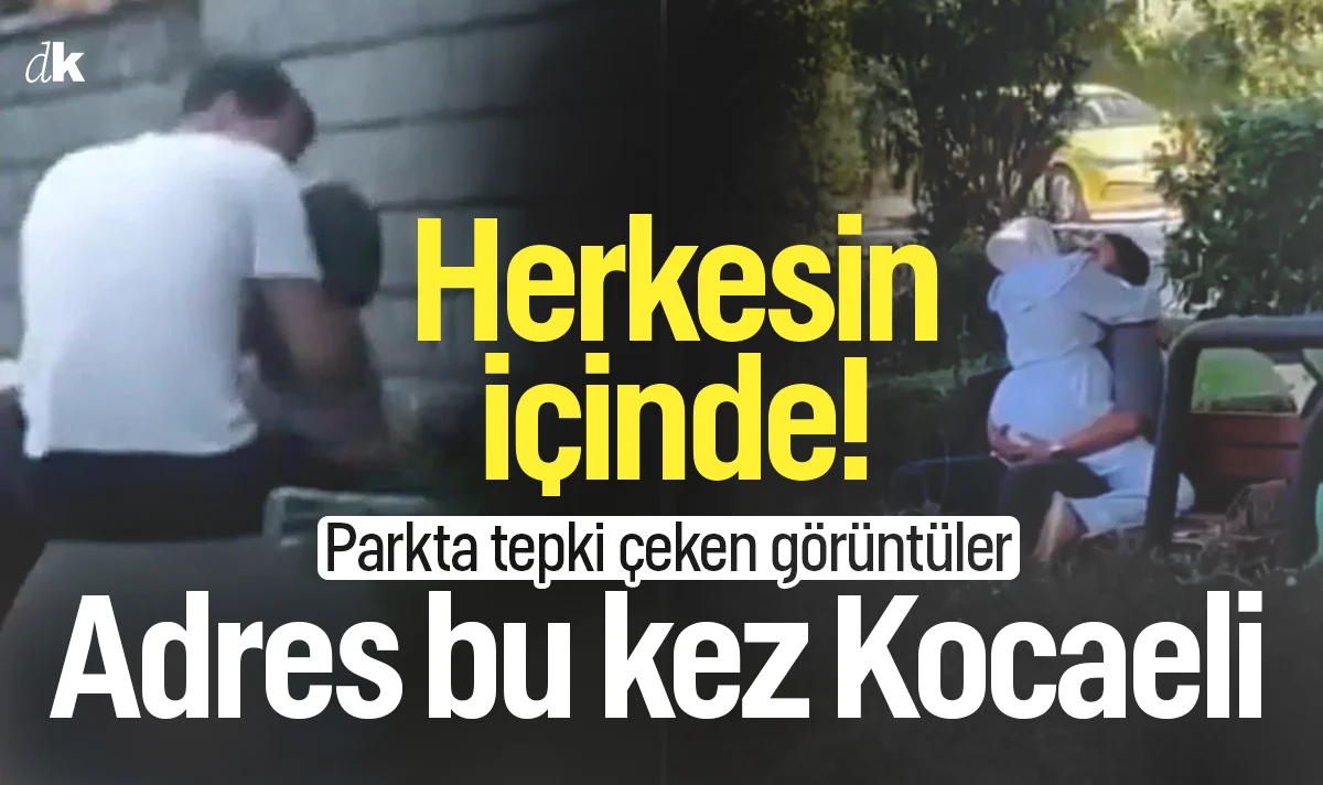 Herkesin gözü önünde! Parkta tepki çeken görüntüler, adres bu kez Kocaeli