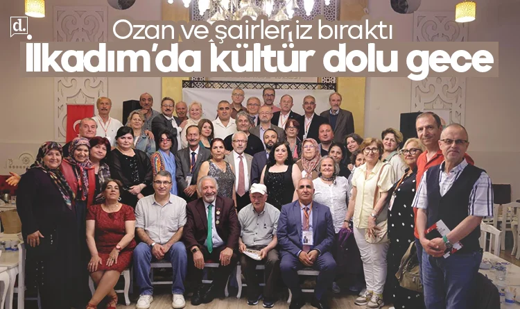 İlkadım’da ozan ve şairlerden kültür dolu gece
