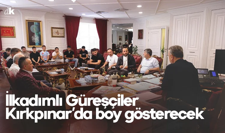İlkadımlı Güreşçiler Kırkpınar’da boy gösterecek