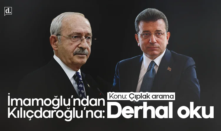 İmamoğlu'dan Kılıçdaroğlu'na: Bu vahim ifadeleri derhal okusun