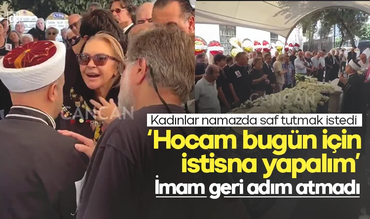 Kadınlar “Hocam bugün için istisna yapalım” dedi, imam kabul etmedi