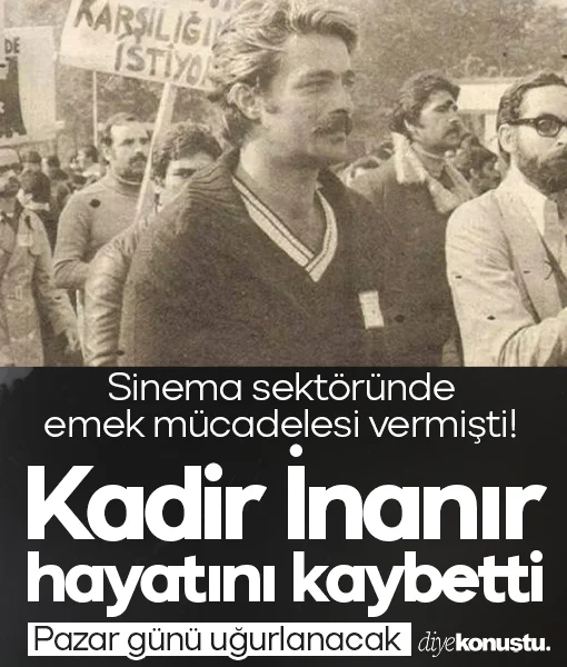 Kadir İnanır’ın ölüm nedeni açıklandı! Son yolculuğuna pazar günü uğurlanacak