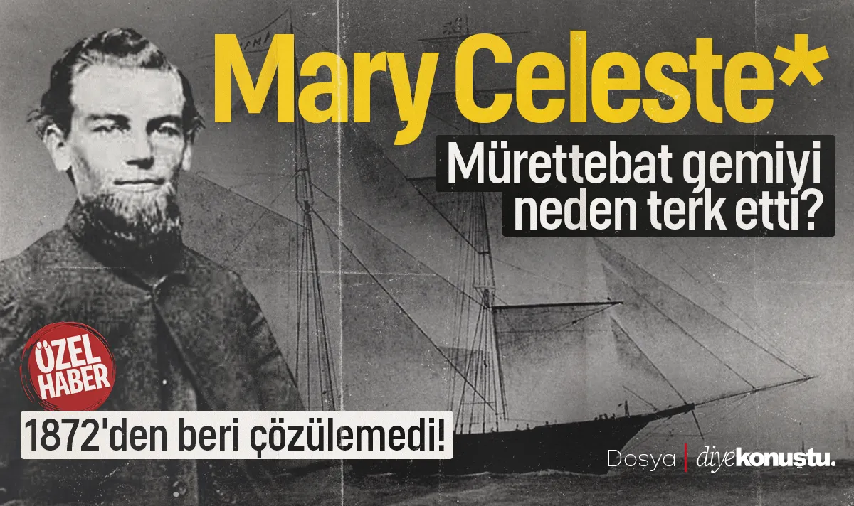 Mary Celeste: Atlantik Okyanusu'nda mürettebatsız bulundu! Gemiyi neden terk ettiler?