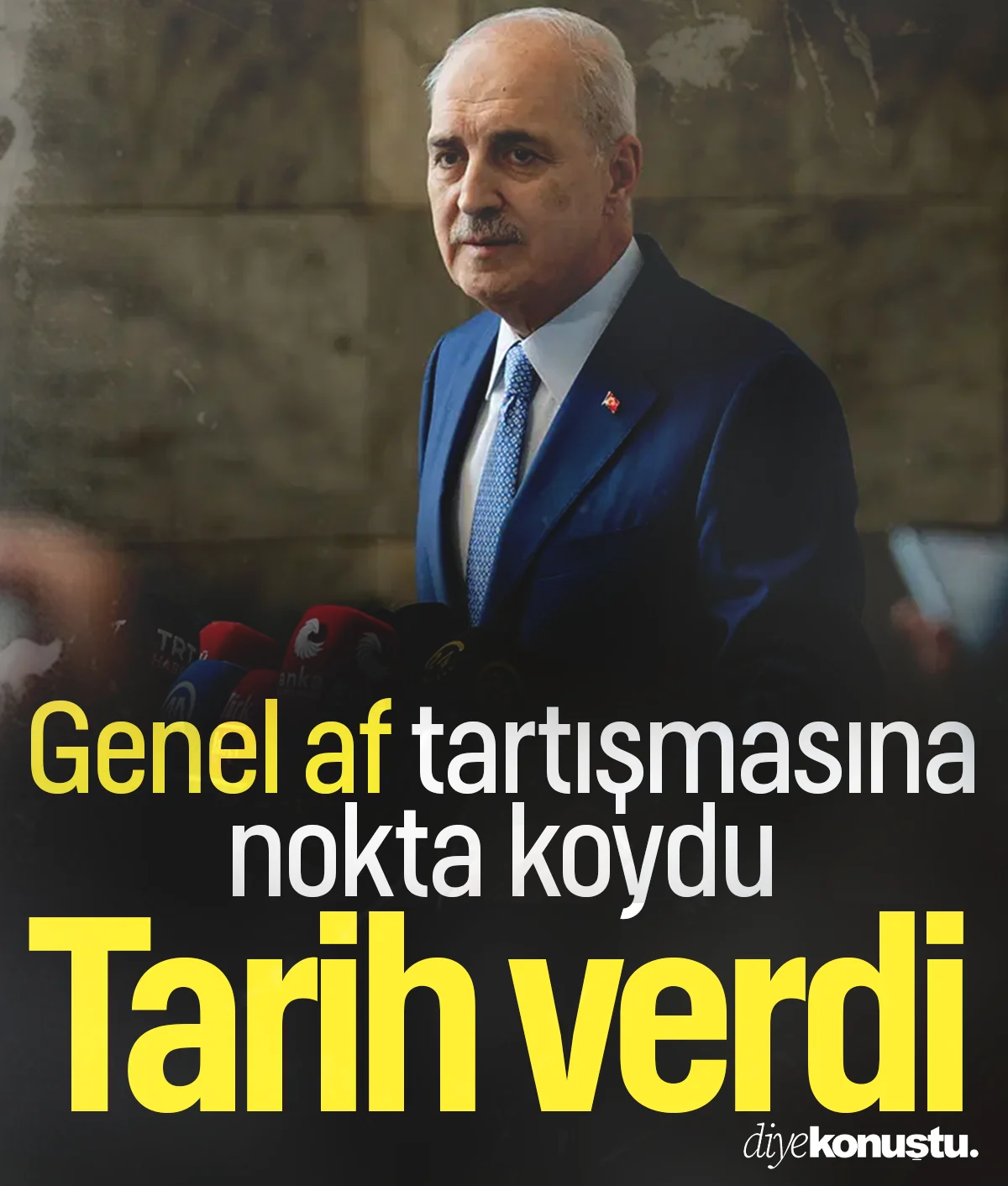 Genel af tartışmasına nokta koydu! Meclis başkanı Numan Kurtulmuş tarih verdi