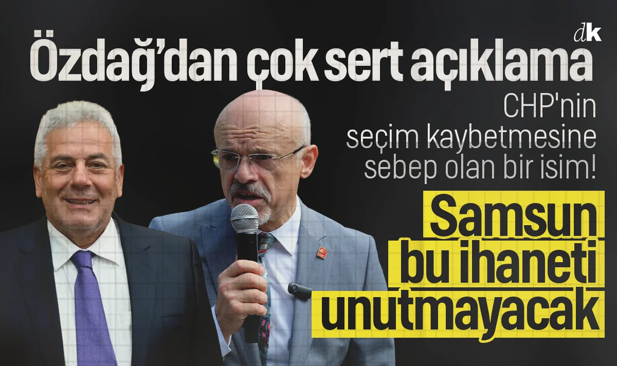 Mehmet Özdağ'dan zehir zemberek sözler: CHP'ye seçim kaybettirdi! Samsun bu ihaneti unutmayacak