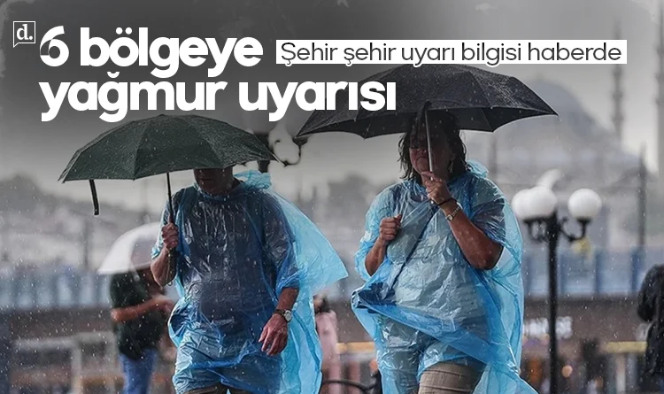 Meteoroloji'den 6 bölgeye kritik uyarı: Sağanak sel ve su baskınına dikkat