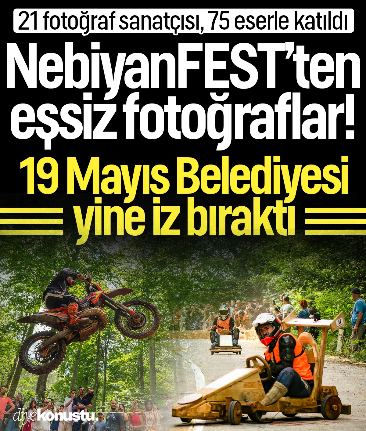 Nebiyan FEST'ten eşsiz fotoğraflar! 19 Mayıs Belediyesi yine iz bıraktı