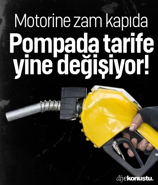 Pompa fiyatları yine değişiyor: Motorine zam kapıda