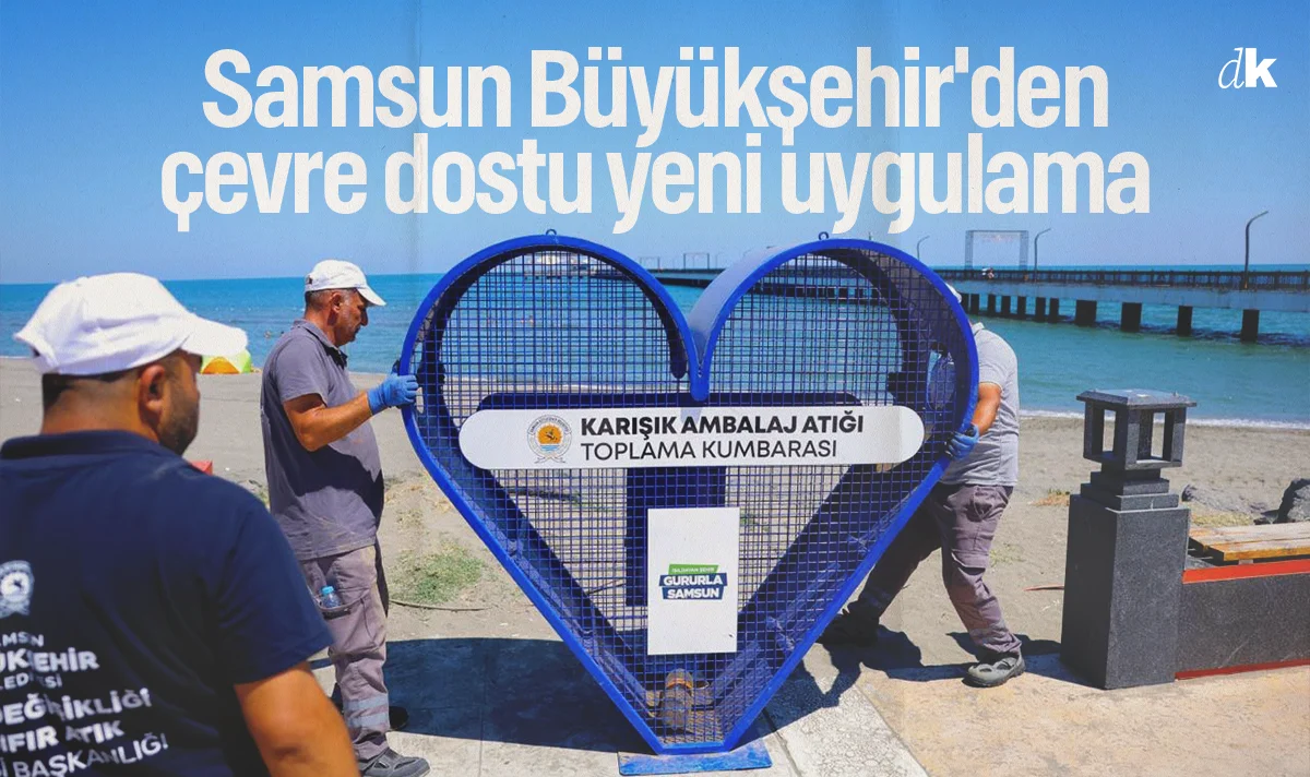 Samsun Büyükşehir'den çevre dostu yeni uygulama
