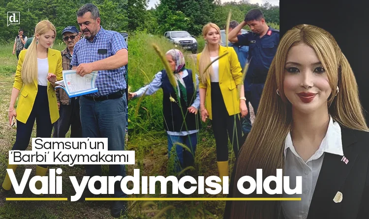 Samsun'un 'Barbie Kaymakam'ı Vali yardımcısı oldu