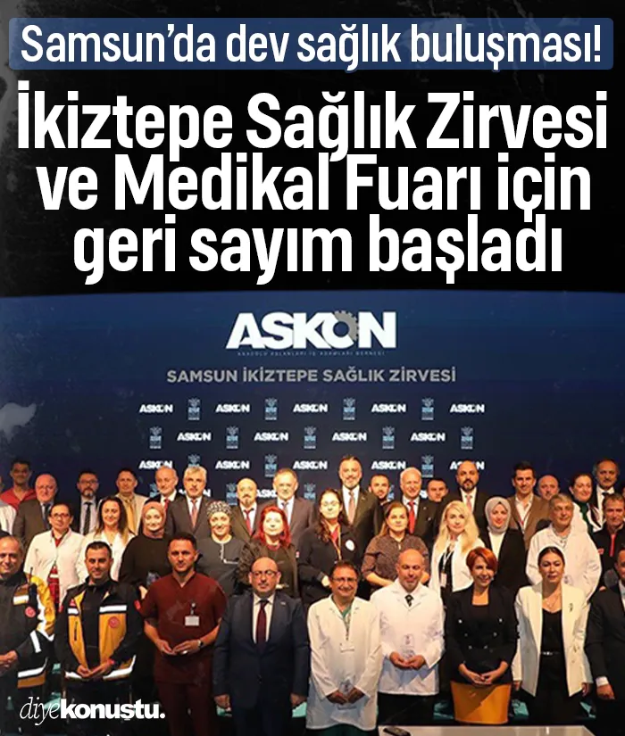 Samsun’da sağlık sektöründe dev buluşma: İkiztepe Sağlık Zirvesi ve Medikal Fuarı 15 Ekim’de başlıyor