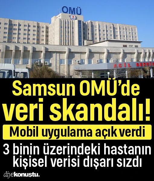 Samsun'da veri skandalı: OMÜ'nün sisteminde açık! 3 bin 44 kişi etkilendi
