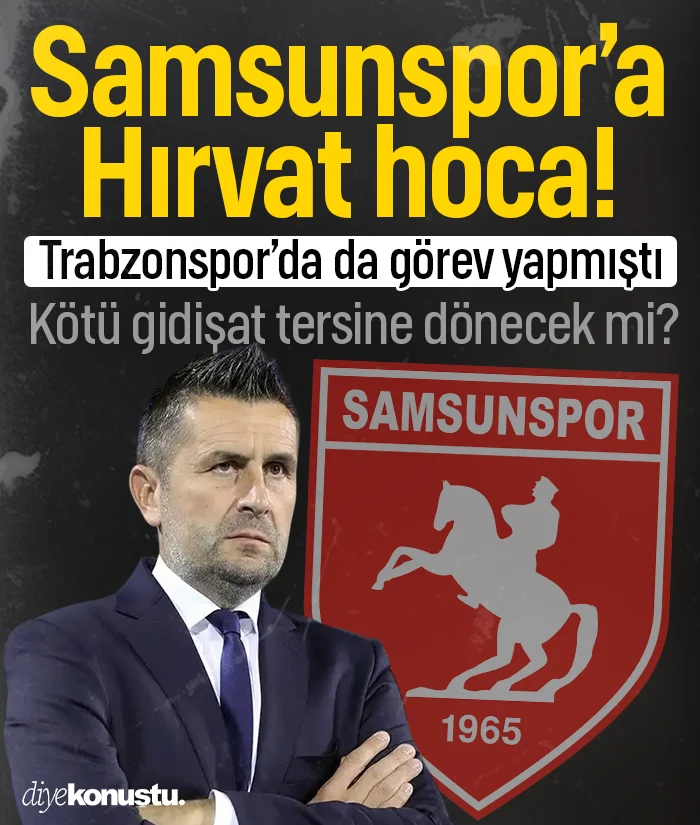 Samsunspor’a Hırvat hoca! Yeni teknik direktörü Nenad Bjelica oldu