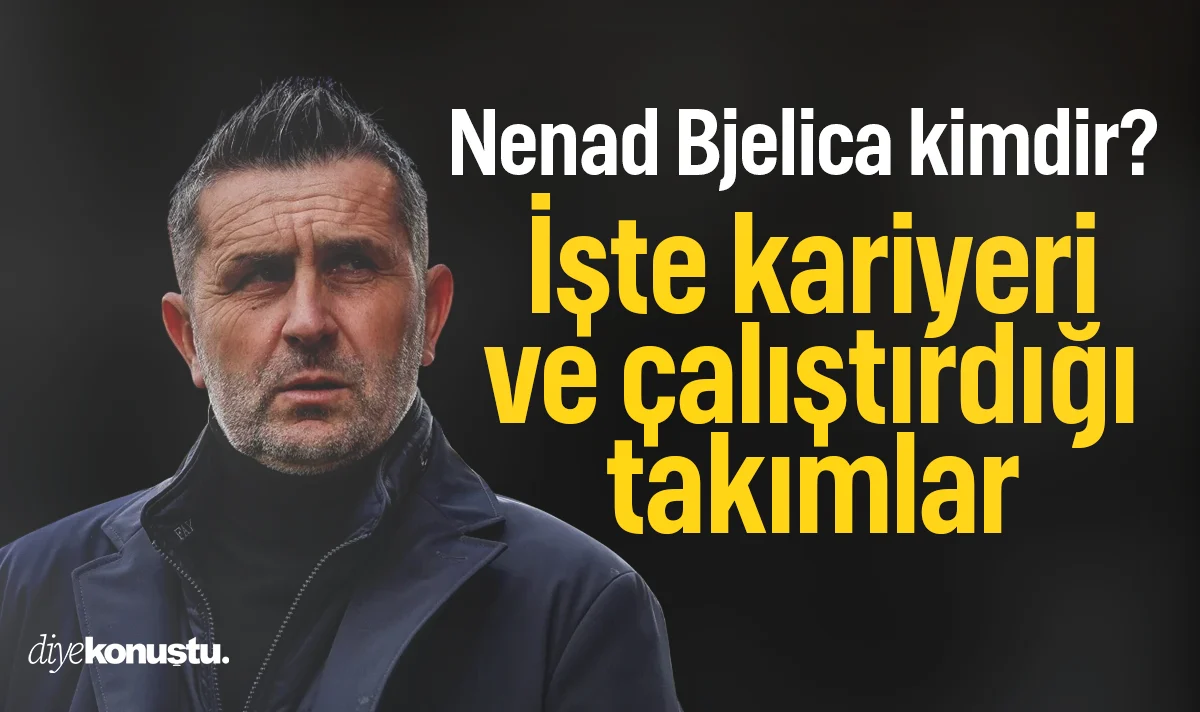 Samsunspor’un yeni hocası Nenad Bjelica kimdir? İşte kariyeri ve çalıştırdığı takımlar