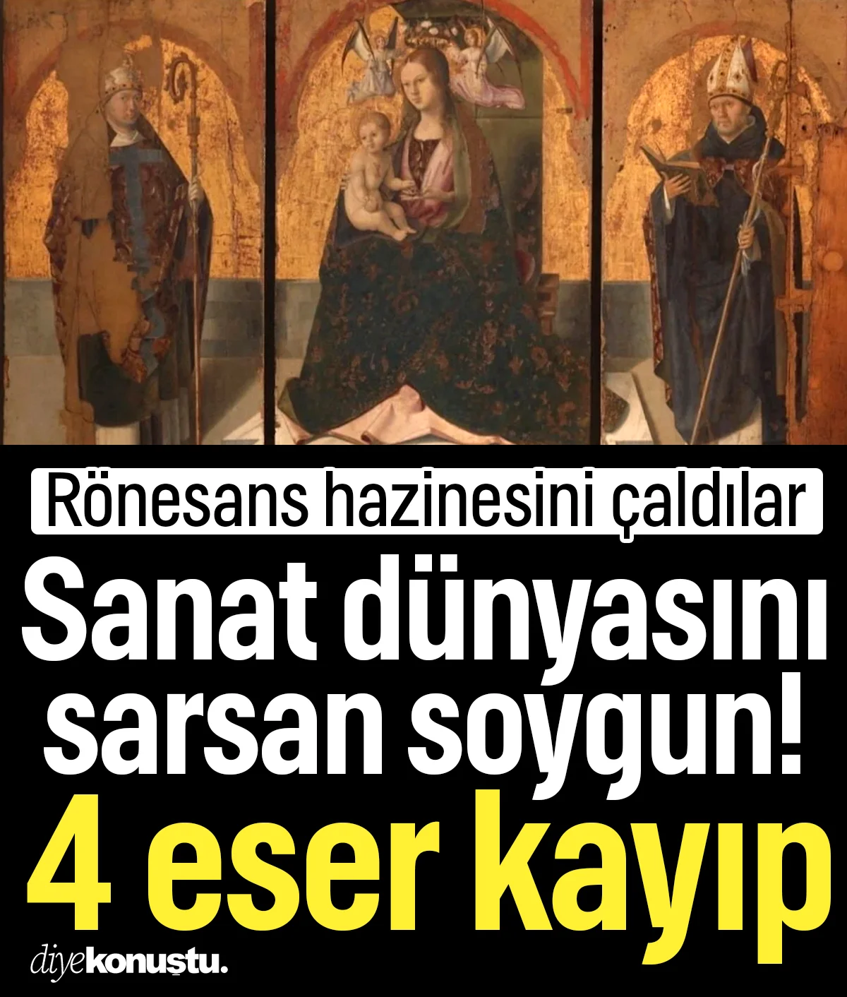 Sanat dünyasını sarsan soygun! Rönesans hazinesini çaldılar, 4 eser kayıp