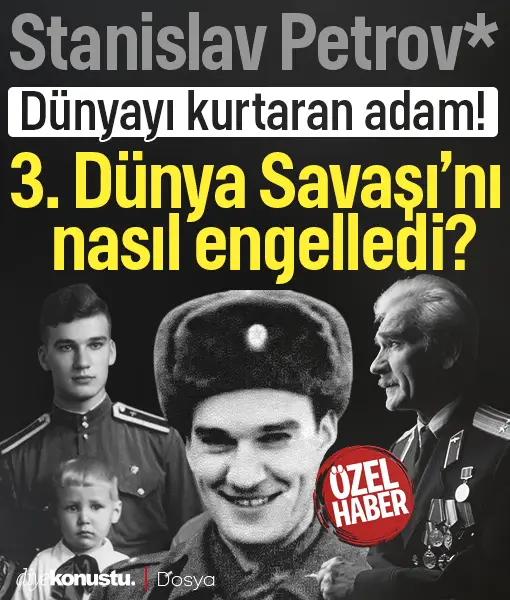 Stanislav Petrov: 3. Dünya Savaşı'nı engelleyen adam! Bilgisayara inanmayıp felaketin önüne geçti
