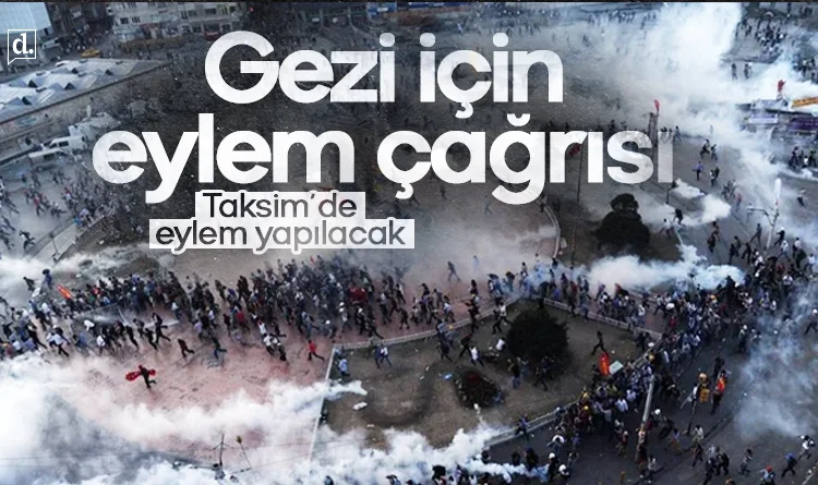 Taksim'de eylem yapılacak: Gezi'nin 13. yılı için eylem çağrısı